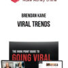 Brendan Kane – Viral Trends