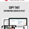 Copy That – Copywriting Career Co-Pilot