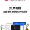 Dylan Rich – Sales Team Whisperer Program