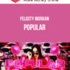 Felicity Morgan – Popular