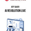 Jeff Sauer – AI Revolution LIVE