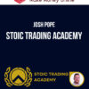 Josh Pope – Stoic Trading Academy