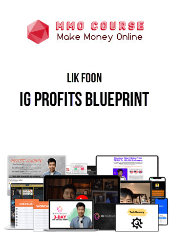 Lik Foon – IG Profits Blueprint