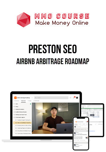 Preston Seo – Airbnb Arbitrage Roadmap