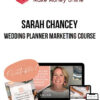 Sarah Chancey – Wedding Planner Marketing Course