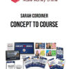 Sarah Cordiner – Concept to Course