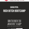 Sarah Perl – Rich Bitch Bootcamp