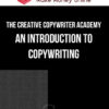 The Creative Copywriter Academy – Course 1: An introduction to copywriting