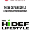 The Hi Def Lifestyle – 10-Day Stock Options Bootcamp