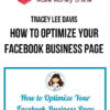 Tracey Lee Davis – How to Optimize Your Facebook Business Page