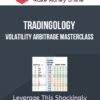 Tradingology – Volatility Arbitrage Masterclass