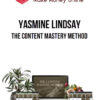 Yasmine Lindsay – The Content Mastery Method