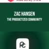 Zac Hansen – The Productized Community