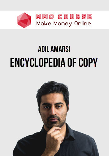 Adil Amarsi – Encyclopedia of Copy