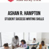 Ashan R. Hampton – Student Success Writing Skills