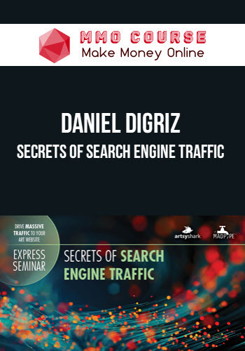 Daniel DiGriz – Secrets of Search Engine Traffic