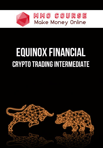 Equinox Financial – Crypto Trading Intermediate