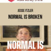 Jesse Itzler – Normal Is Broken