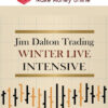 Jim Dalton – Winter 2024 Intensive