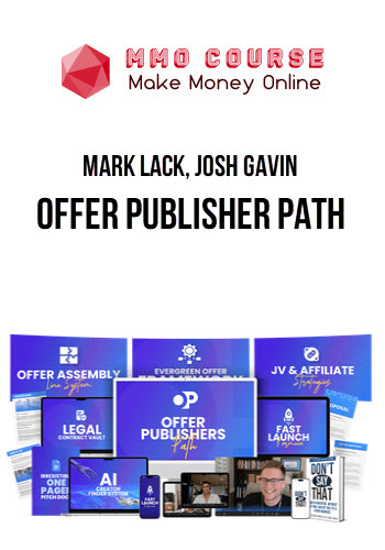 Mark Lack, Josh Gavin – Offer Publisher Path