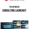 Taylor Welch – Consulting LaunchKit