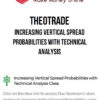 TheoTrade – Increasing Vertical Spread Probabilities with Technical Analysis