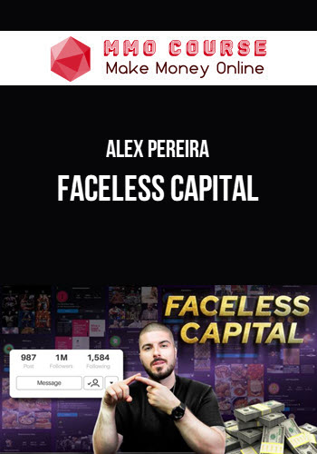 Alex Pereira – Faceless Capital