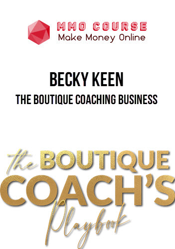 Becky Keen – The Boutique Coaching Business