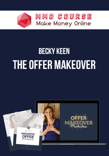 Becky Keen – The Offer Makeover