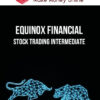 Equinox Financial – Stock Trading Intermediate