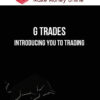 G Trades – Introducing you to Trading