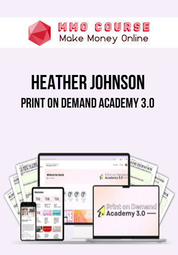 Heather Johnson – Print on Demand Academy 3.0