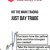 Hit The Mark Trading – Just Day Trade