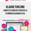 Klaude Furlong – Complete Content Strategy & Planning Calendar 2025