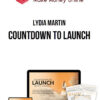 Lydia Martin – Countdown to Launch