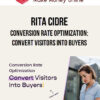 Rita Cidre – Conversion Rate Optimization: Convert Visitors Into Buyers