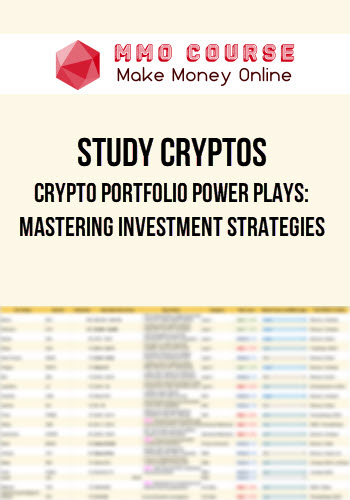 Study Cryptos – Crypto Portfolio Power Plays: Mastering Investment Strategies