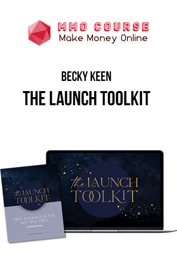 Becky Keen – The Launch Toolkit