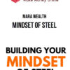MARA Wealth – Mindset of Steel
