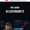 Rob Lennon – AI Lead Magnets