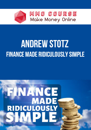 Andrew Stotz – Finance Made Ridiculously Simple