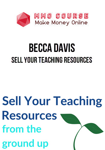 Becca Davis – Sell Your Teaching Resources