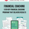 Financial Coaching Toolkit – A 90-Day Financial Coaching Program That Delivers Results