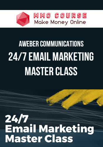 AWeber Communications – 24/7 Email Marketing Master Class