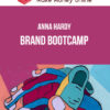 Anna Hardy – Brand Bootcamp
