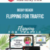 Becky Beach – Flipping for Traffic