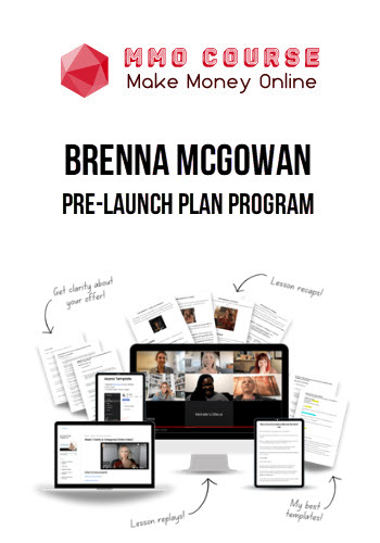 Brenna McGowan – Pre-Launch Plan Program