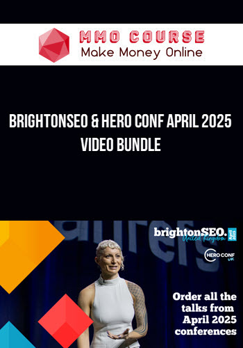 BrightonSEO & Hero Conf April 2025 video bundle