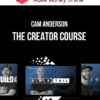 Cam Anderson – The Creator Course