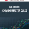 Carl Burgette – Ichimoku Master Class